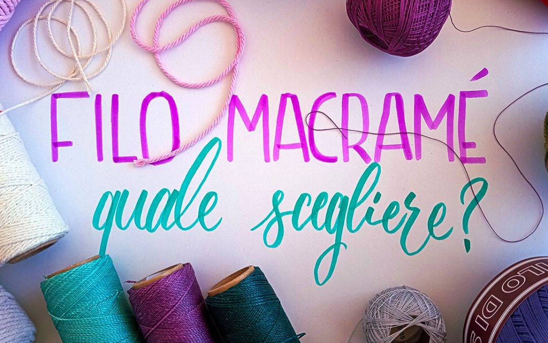 Filo Macramè: Guida Definitiva per Creazioni Impeccabili